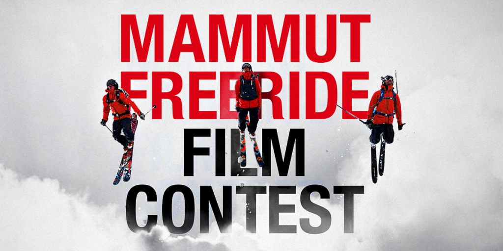 Hast du auch mamMUT? Dann mach mit beim MAMMUT Freeride Film Contest!